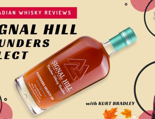 Canadian Whisky Reviews: SIGNAL HILL FOUNDERS SELECT OP